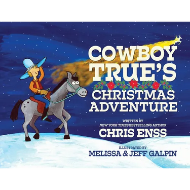 Cowboy True's Christmas Adventure