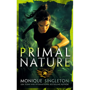 Primal Nature: Book 1 in a Gripping Urban Fantasy Series