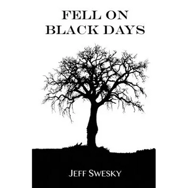 Fell on Black Days