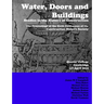 Water, Doors and Buildings: Studies in the History of Construction