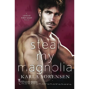 Steal My Magnolia