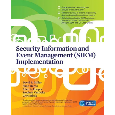 Security Information and Event Management (SIEM) Implementation