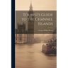 Tourist's Guide to the Channel Islands