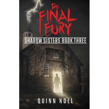 The Final Fury: Shadow Sisters Book Three