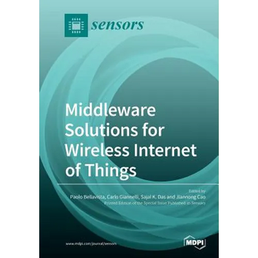 Middleware Solutions for Wireless Internet of Things