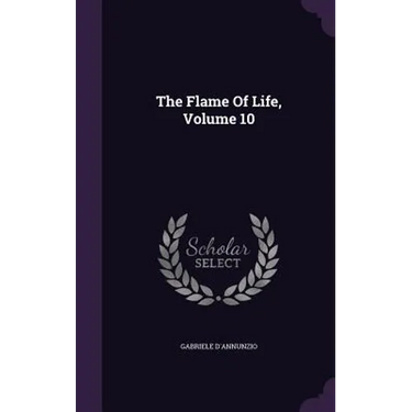 The Flame Of Life, Volume 10