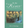 At the River: Poems of Love and Laughter with God