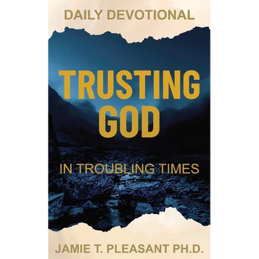 Trusting God In Troubling Times