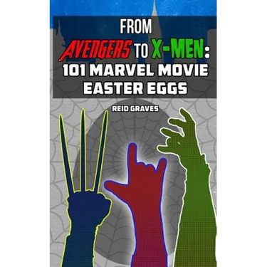 From Avengers to X-Men: 101 Marvel Movie Easter Eggs