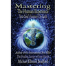 Mastering the Human Experience: Your Soul's Journey on Earth