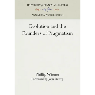 Evolution and the Founders of Pragmatism