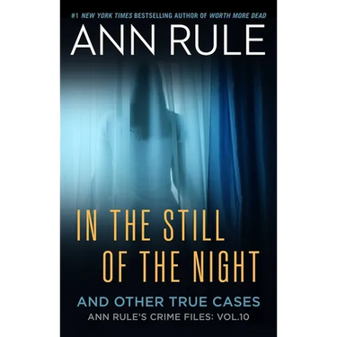 In the Still of the Night: The Strange Death of Ronda Reynolds and Her Mother's Unceasing Quest for the Truth