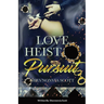 Love Heist Pursuit