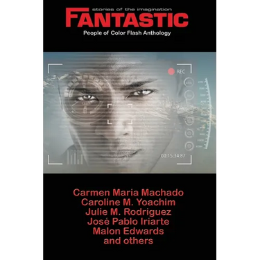 Fantastic Stories of the Imagination People of Color Flash Anthology