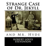 Strange Case of Dr. Jekyll and Mr. Hyde