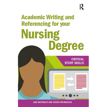 Academic Writing and Referencing for your Nursing Degree