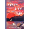 Every Step of the Way