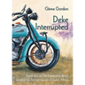 Deke Interrupted