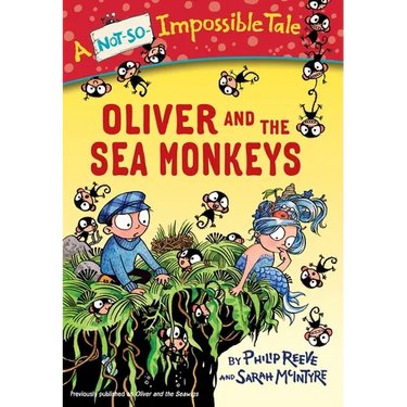 Oliver and the Sea Monkeys