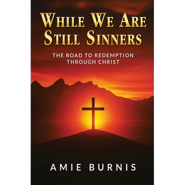 While We Are Still Sinners