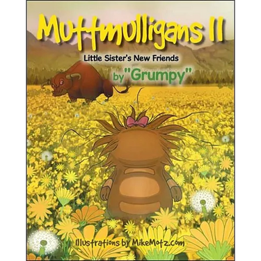 Muttmulligans Ii: Little Sister's New Friends
