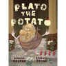 Plato the Potato