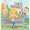 Taming Mango: A Story About Finding Your Calm