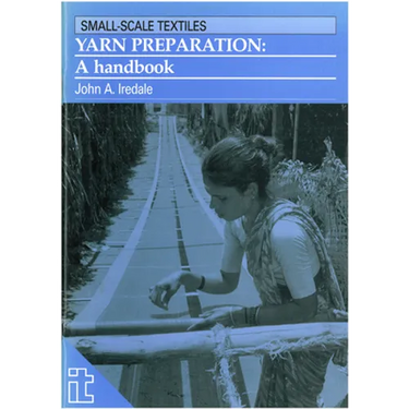Yarn Preparation: A Handbook