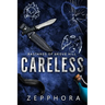 Careless