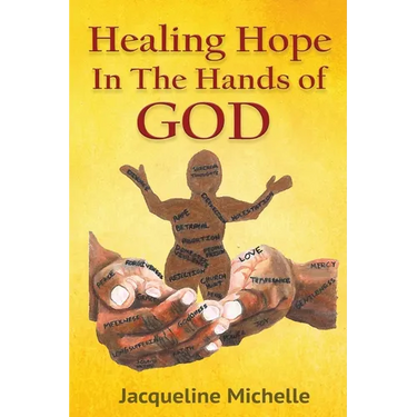 Healing Hope In The Hands Of God