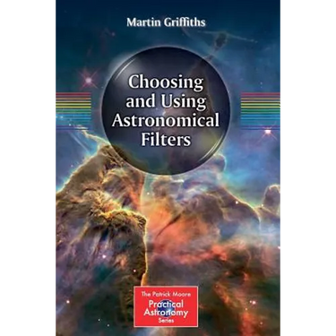 Choosing and Using Astronomical Filters
