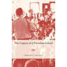 The Legacy of a Freedom School
