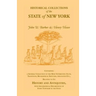 Historical Collections of the State of New York Containing a General Collection of the Most Interesting Facts, Traditions, Biographical Sketches, Anec