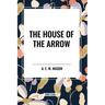 House of the Arrow