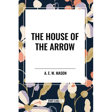 House of the Arrow