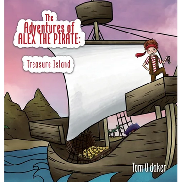 The Adventures of Alex the Pirate: Treasure Island