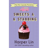 Sweets and a Stabbing
