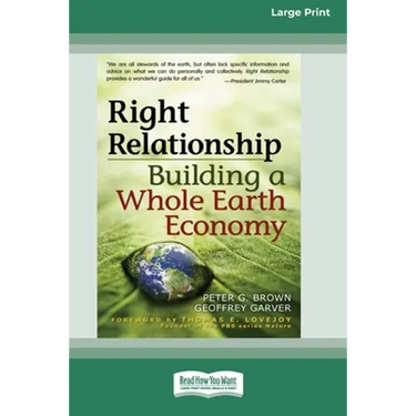Right Relationship (16pt Large Print Edition)