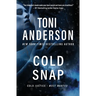 Cold Snap: A Romantic Suspense and Mystery