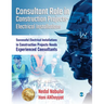 Consultant Role in Construction Projects - Electrical Installations: Successful Electrical Installations in Construction Projects Needs Experienced Co