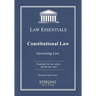 Constitutional Law, Law Essentials: Governing Law for Law School and Bar Exam Prep