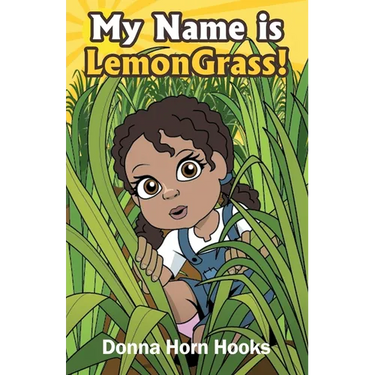 My Name is LemonGrass!