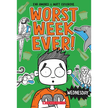 Wednesday (Worst Week Ever #3): Volume 3