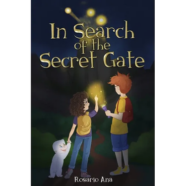 In Search of the Secret Gate: A mystery adventure with a surprise ending (Chapter book for children for ages 7 - 12)