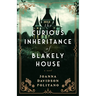 Curious Inheritance of Blakely House