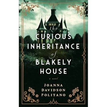 Curious Inheritance of Blakely House