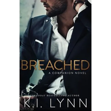 Breached: A Companion Novel