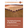 The Political Economy of Agribusiness