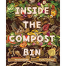 Inside the Compost Bin