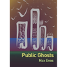 Public Ghosts